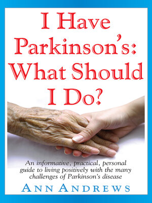 cover image of I Have Parkinson's